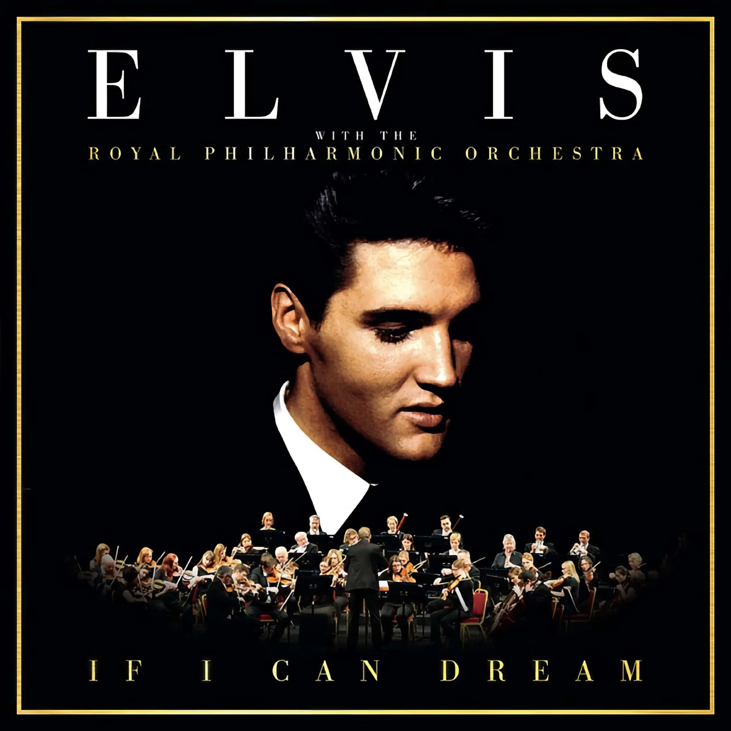 欧2LP Elvis Presley, The  Philh If I Can Dream 88875140841 RCA Victor, Legacy,  /00660 Elvis Presley With The Royal Philharmonic Orchestra – If I Can